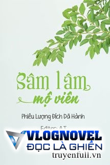 Sâm Lâm Mộ Viên