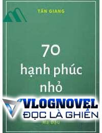 Thập Niên 70 Hạnh Phúc Nhỏ