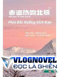 Phía Bắc Vùng Xích Đạo- 赤道热吻北极