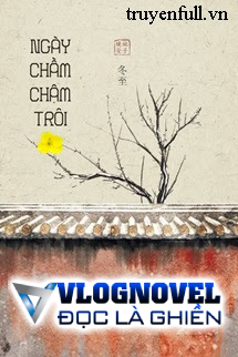 Ngày Chầm Chậm Trôi