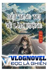 Bắt Tang Thi Về Làm Ruộng