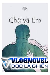 Chú Và Em